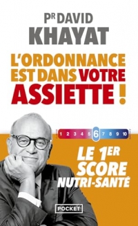 L'ordonnance est dans votre assiette !