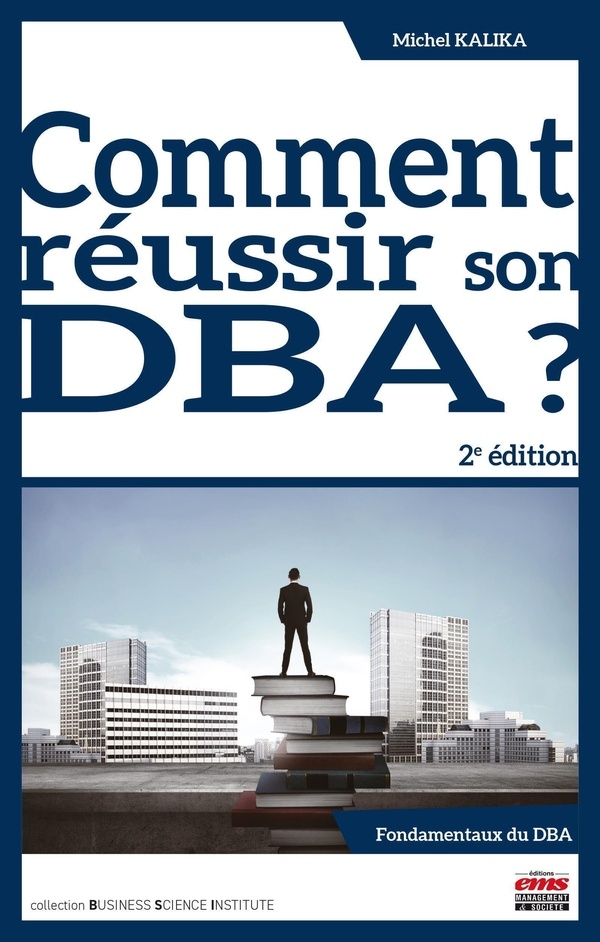 Comment réussir son DBA ? 2e édition