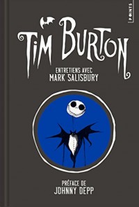 Tim Burton (Collector). Entretiens avec Mark Salisbury