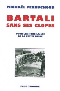 Bartali Sans Ses Clopes