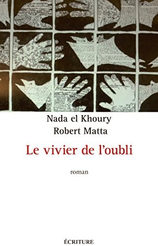 Le vivier de l'oubli