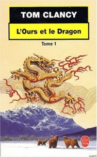 L'Ours et le Dragon, tome 1