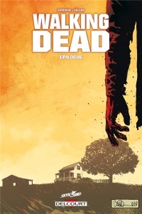 Walking Dead - T33: Épilogue