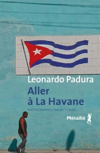 Aller à La Havane (Bibliothèque Hispano-américaine)