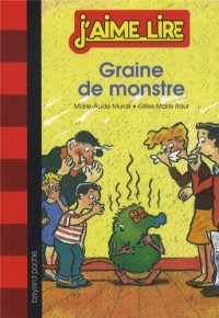 GRAINE DE MONSTRE