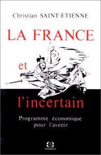 La France et l'incertain