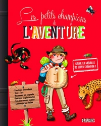 Les petits champions de l'aventure
