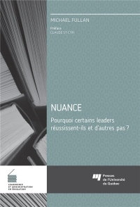 Nuance - Pourquoi Certains Leaders Reussissent-Ils et d'Autres Pas?