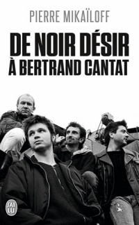 De Noir Désir à Bertrand Cantat