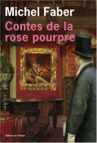Contes de la rose pourpre