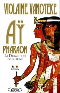 AY PHARAON T02 LA DISPARITION