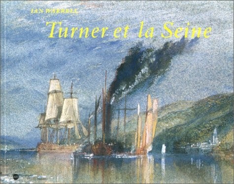 Turner et la Seine