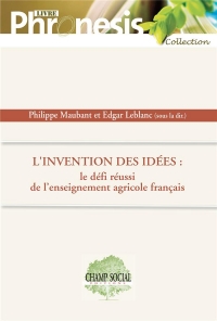 L’enseignement agricole français : 40 ans d’audaces éducatives et d’inventivité pédagogique