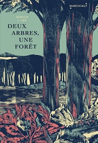 Deux arbres, une foret: Une histoire de migrations, de mémoire et de Taïwan