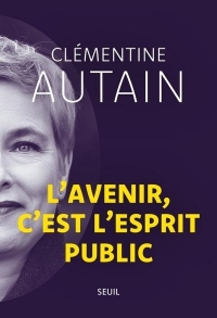 L' Avenir, c'est l'esprit public