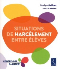 Situations de harcèlement entre élèves