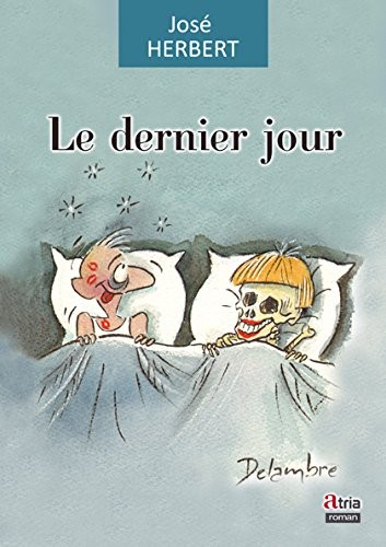 Le dernier jour