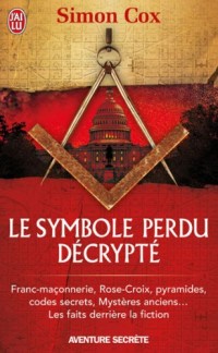 Le symbole perdu décrypté