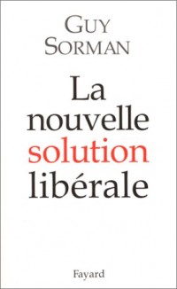 La nouvelle solution libérale