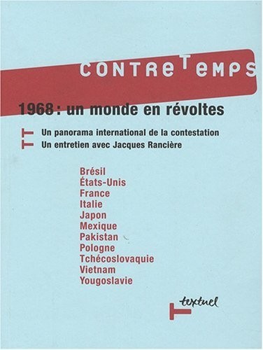 ContreTemps, N° 22, Mai 2008 : 1968 : un monde en révolte