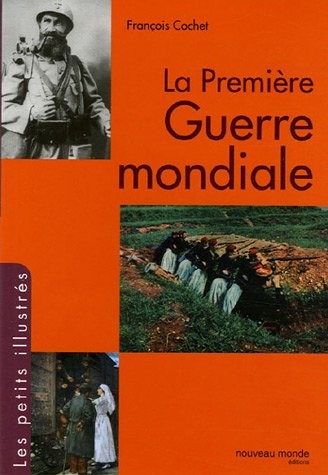 La Première Guerre mondiale