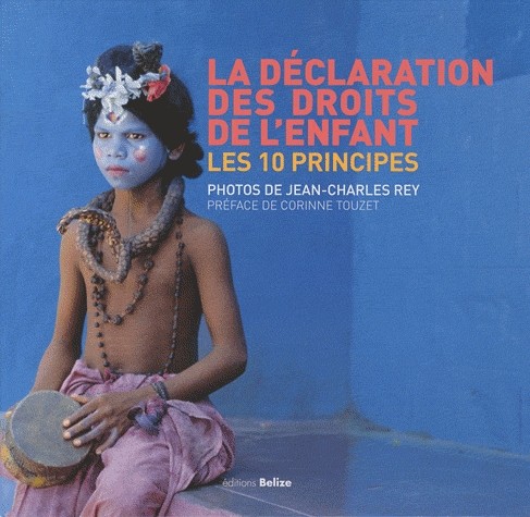 Declaration des Droits de l Enfant (la)