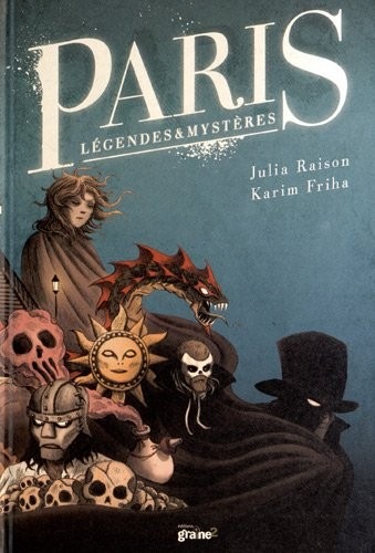 Paris légendes et mystères