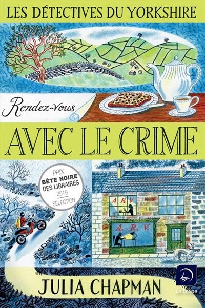 Les détectives du Yorkshire, Tome 1 : Rendez-vous avec le crime : Volume 2 (Grands Caractères)