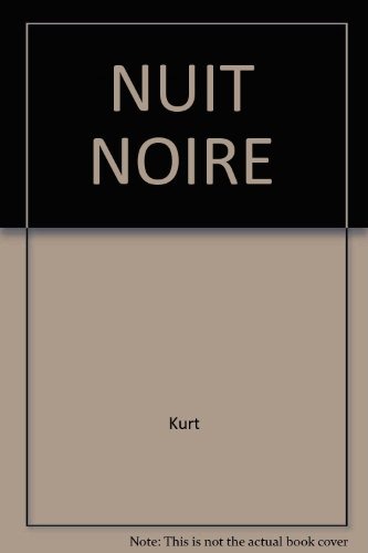 NUIT NOIRE