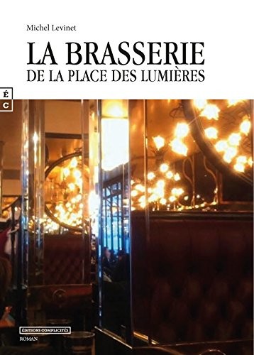 La Brasserie de la Place des Lumieres