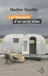 Les Vacances d'un serial killer