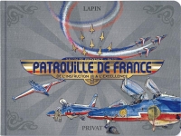 LA PATROUILLE DE FRANCE: Le carnet de la PAF - Excellence des ailes françaises