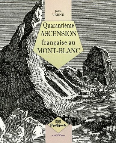 Quarantième ascension française au Mont-Blanc