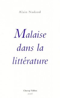 Malaise dans la littérature [9782876731813]