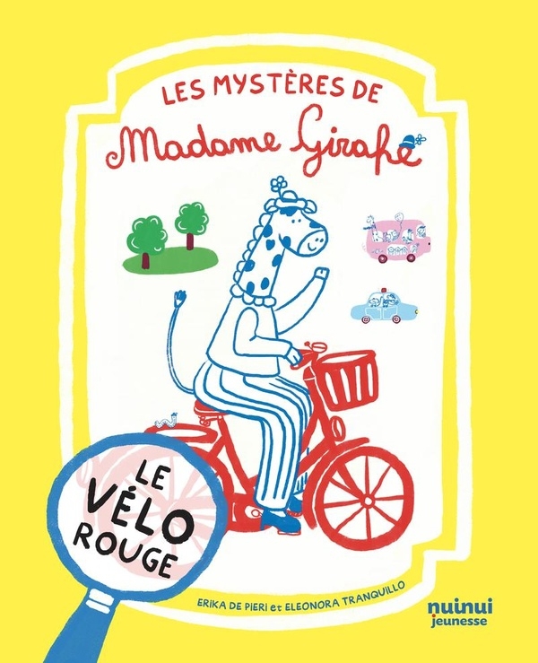 Les mystères de Madame Girafe - Le vélo rouge