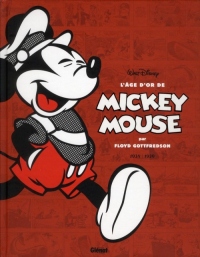 L'âge d'or de Mickey Mouse - Tome 02: 1938/1939 - Mickey et les chasseurs de baleines et autres histoires