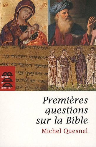 Premières questions sur la Bible