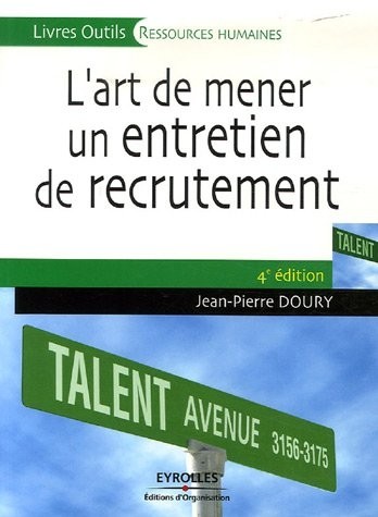 L'art de mener un entretien de recrutement