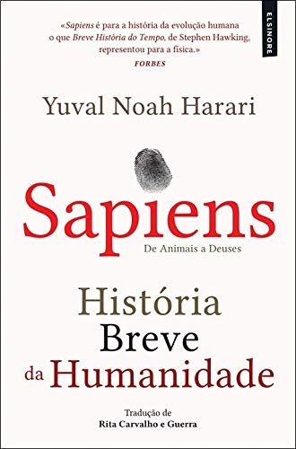 Sapiens - História Breve da Humanidade De animais a Deuses (21ª Edição) [9789898864086]