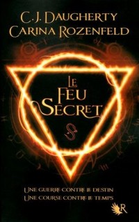 Le Feu secret - Tome 1 (01)