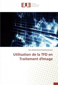 Utilisation de la TFD en Traitement d'Image