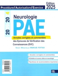 Neurologie: Annales corrigées des épreuves de vérification des Connaissances (EVC) 2009-2024
