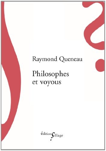 Philosophes et Voyous