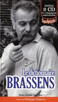 Le dictionnaire Brassens (2CD audio inclus)