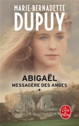 Abigaël, messagère des anges (Abigaël, Tome 1)
