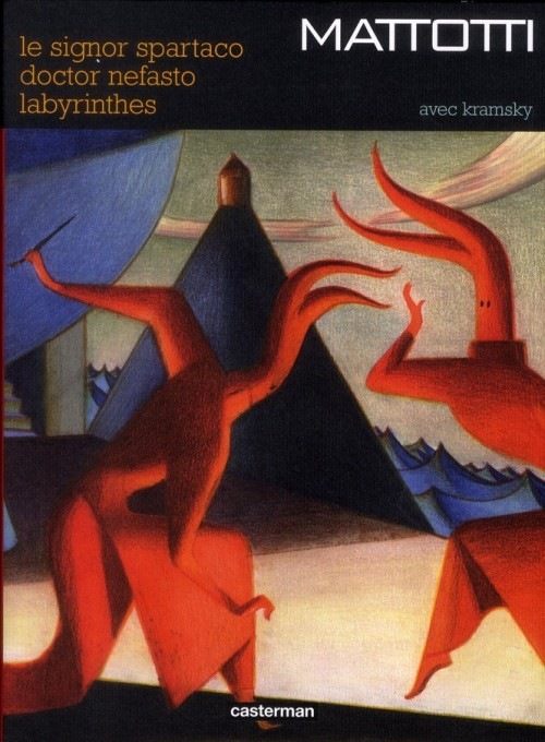 Le signor Spartaco - Doctor Nefasto - Labyrinthe