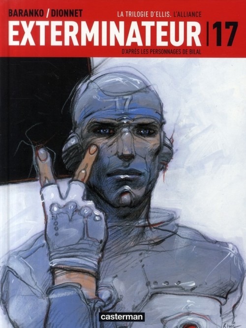 Exterminateur 17, Tome 2 : La Trilogie d'Ellis : L'alliance
