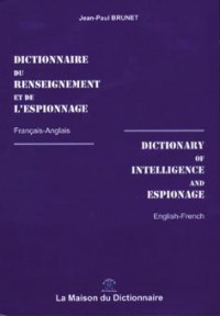 Dictionnaire du renseignement et de l'espionnage