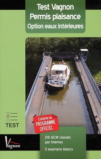 Test Vagnon Permis plaisance : Option eaux intérieures