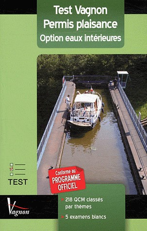 Test Vagnon Permis plaisance : Option eaux intérieures
